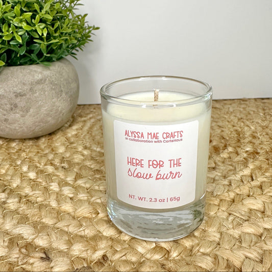 "here for the slow burn" votive candle
